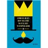 Libro. Cómo el buen Don Nicanor no fue rey ni emperador