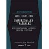 Libro. UNIPERSONALES TEATRALES - HERRAMIENTAS PARA LA PROPIA CREACIÓN Y MONTAJE
