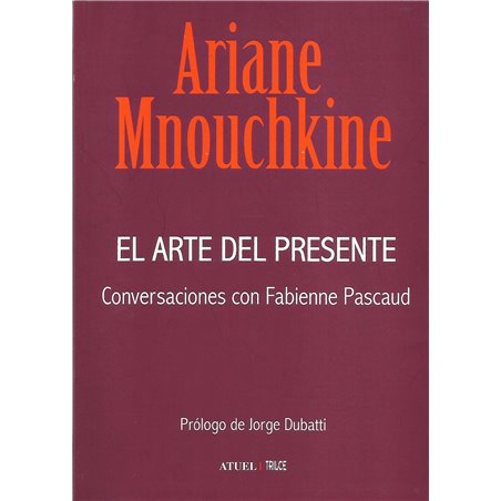 Libro. EL ARTE DEL PRESENTE