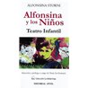 Libro. ALFONSINA Y LOS NIÑOS - TEATRO INFANTIL