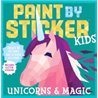 Libro. PAINT BY STICKER KIDS.  UNICORNS & MAGIC