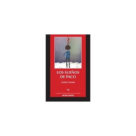 CUADERNILLO ROJO 16. LOS SUEÑOS DE PACO