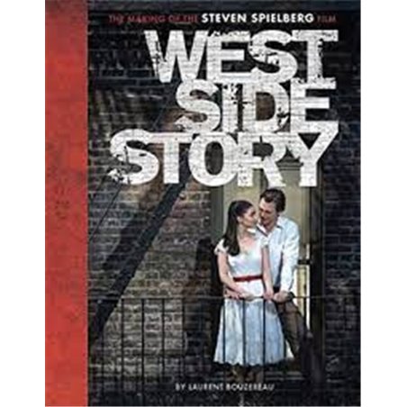 Libro. WEST SIDE STORY. The making of Steven Spielberg film