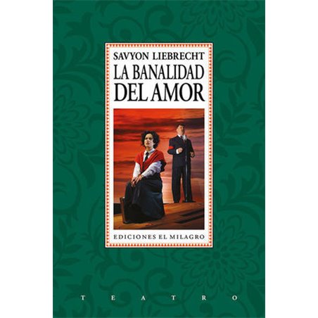 Libro. LA BANALIDAD DEL AMOR. Savyon Liebrecht