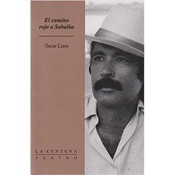 Libro. EL CAMINO ROJO A SABAIBA. Óscar Liera