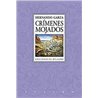 Libro. CRÍMENES MOJADOS. Hernando Garza