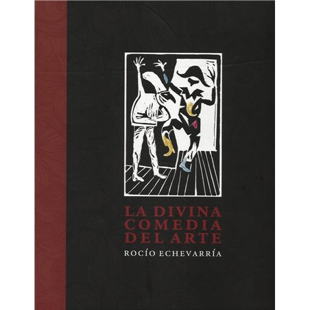 Libro. LA DIVINA COMEDIA DEL ARTE