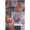 Libro. ESPECTÁCULOS ESCÉNICOS PRODUCCIÓN Y DIFUSIÓN