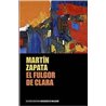 Libro. EL FULGOR DE CLARA. Martín Zapata