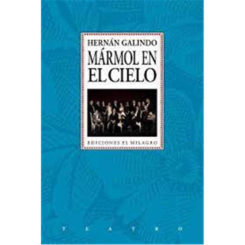Libro. MÁRMOL EN EL CIELO. Hernán Galindo