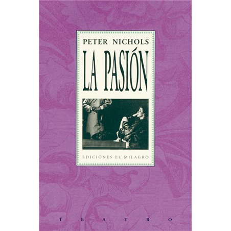 Libro. LA PASIÓN. PETER NICHOLS