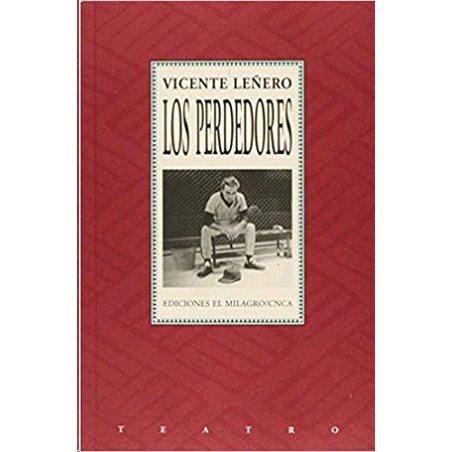 Libro. LOS PERDEDORES. Vicente Leñero