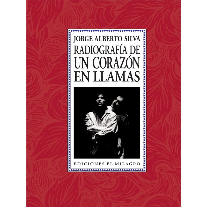 Libro. RADIOGRAFÍA PARA UN CORAZÓN EN LLAMAS