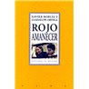 Libro. ROJO AMANECER. Xavier Robles