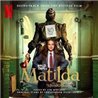 CD. MATILDA. The Musical. Soundtrack from the Netflix Film