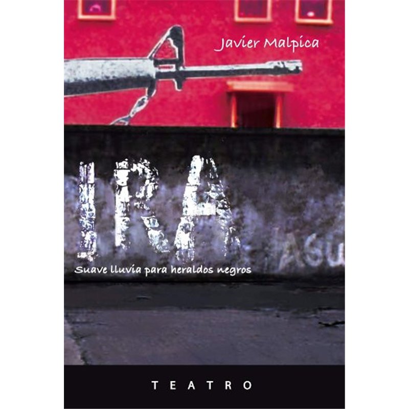 Libro. IRA. Javier Malpica