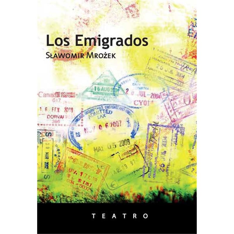 Libro. LOS EMIGRADOS. Slawomir Mrozek