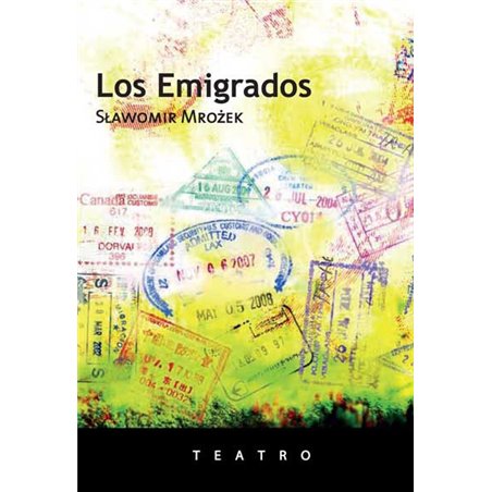 Libro. LOS EMIGRADOS. Slawomir Mrozek