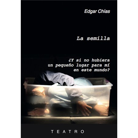 Libro. La semilla e ¿Y si no hubiera un pequeño lugar para mí en este mundo?