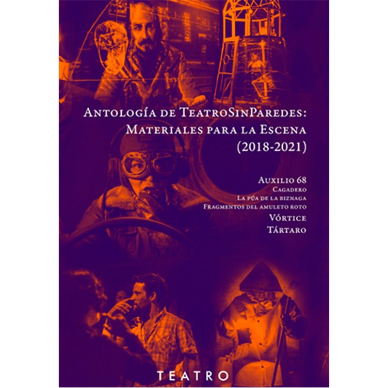Libro. Antología de TeatroSinParedes (2018-2021)