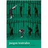 Libro. JUEGOS TEATRALES
