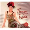 CD. FLORES PARA FRIDA. Flora Martínez. Música del espectáculo teatral