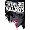 Libro. THE TRUE LIVES OF THE FABULOUS KILLJOYS: CALIFORNIA