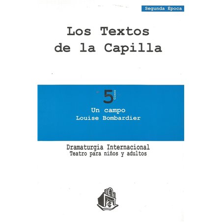 Libro. UN CAMPO. Louise Bombardier