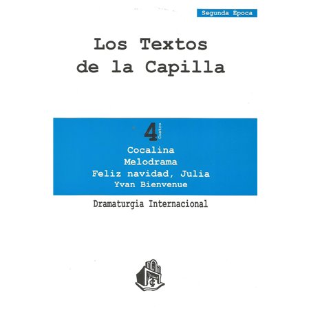 Libro. COCALINA - MELODRAMA - FELIZ NAVIDAD - JULIA