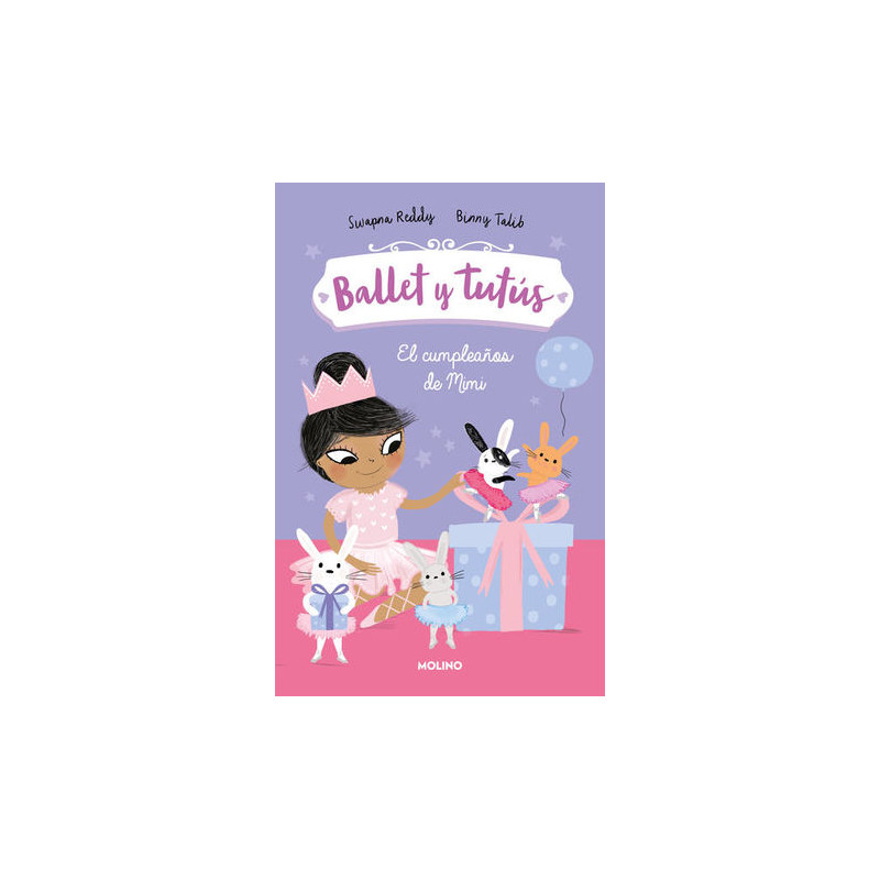 Libro. Ballet Y Tutús 3. El Cumpleaños De Mimi