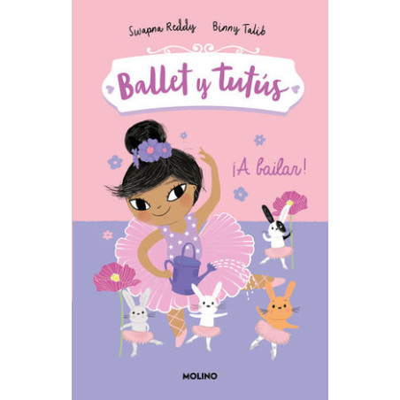 Libro. Ballet Y Tutús 2. ¡A Bailar!