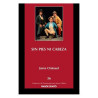Cuadernillo rojo. 36 SIN PIES NI CABEZA - Obra para títeres, marionetas, actores y otros bichos