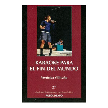 Cuadernillo rojo. 27 KARAOKE PARA EL FIN DEL MUNDO