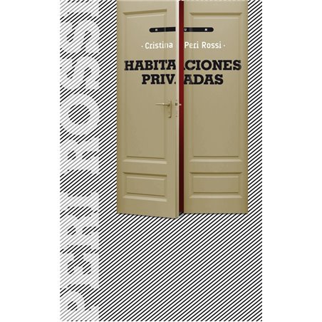 Libro. HABITACIONES PRIVADAS. Cristina Peri Rossi