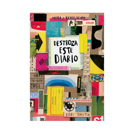 Libro. Destroza este diario. Ahora a todo color