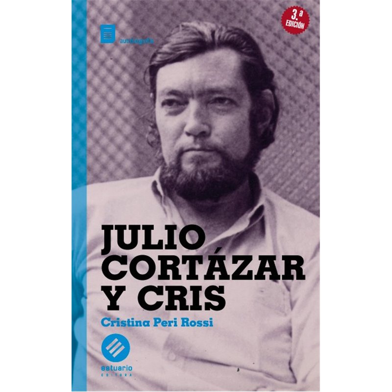Libro. JULIO CORTÁZAR Y CRIS. Cristina Peri Rossi