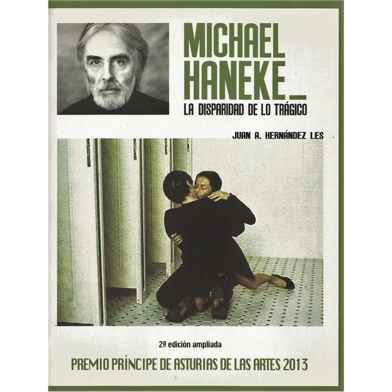 MICHAEL HANEKE - LA DISPARIDAD DE LO TRÁGICO