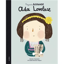 PEQUEÑA Y GRANDE. ADA LOVELACE