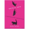 ¡SALVA AL GATO! EL LIBRO DEFINITIVO PARA LA CREACIÓN DE UN GUIÓN