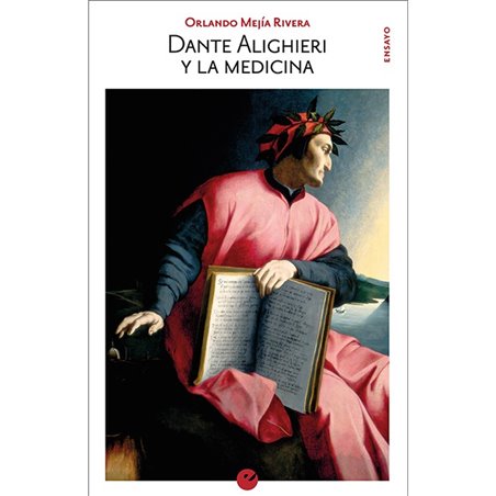 Libro. DANTE ALIGHIERE Y LA MEDICINA