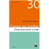 Libro. CONTAR LAS HUELLAS - CLAVES PARA NARRAR TU VIAJE