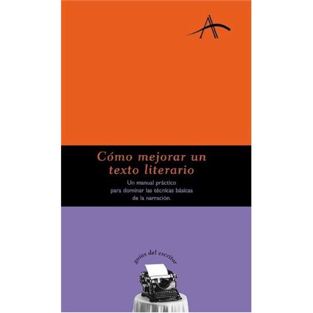Libro. CÓMO MEJORAR UN TEXTO LITERARIO