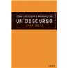 Libro. CÓMO ESCRIBIR Y PRONUNCIAR UN DISCURSO