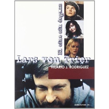 Libro. LARS VON TRIER - EL CINE SIN DOGMAS