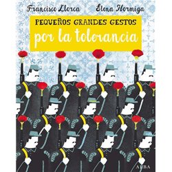 Libro. PEQUEÑOS GRANDES GESTOS POR LA TOLERANCIA