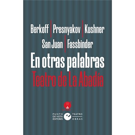 Libro. EN OTRAS PALABRAS. TEATRO DE LA ABADÍA
