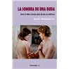 Libro. LA SOMBRA DE UNA DUDA. Dos o tres cosas que sé de la crítica.