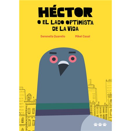 Libro. HÉCTOR O EL LADO OPTIMISTA DE LA VIDA