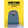 Libro. HÉCTOR O EL LADO OPTIMISTA DE LA VIDA