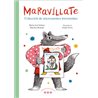 Libro. MARAVÍLLATE. Colección de microcuentos irreverentes